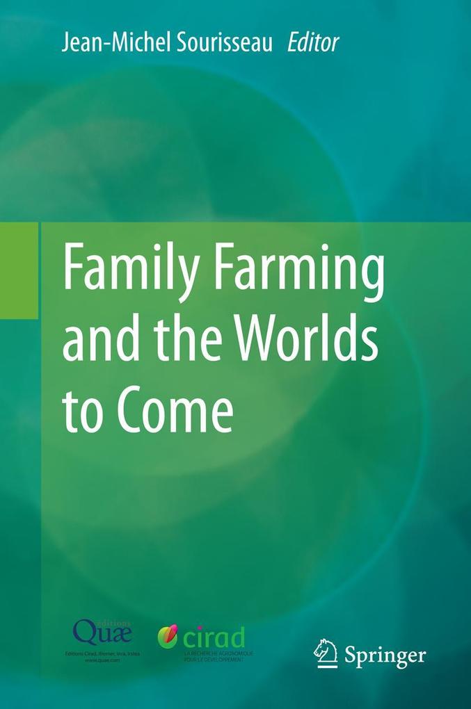Produktbild: Family Farming and the Worlds to Come
