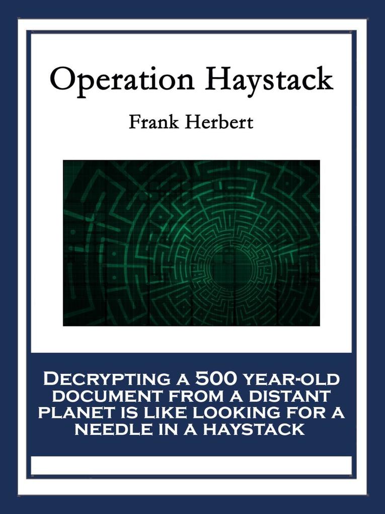 Produktbild: Operation Haystack | Frank Herbert