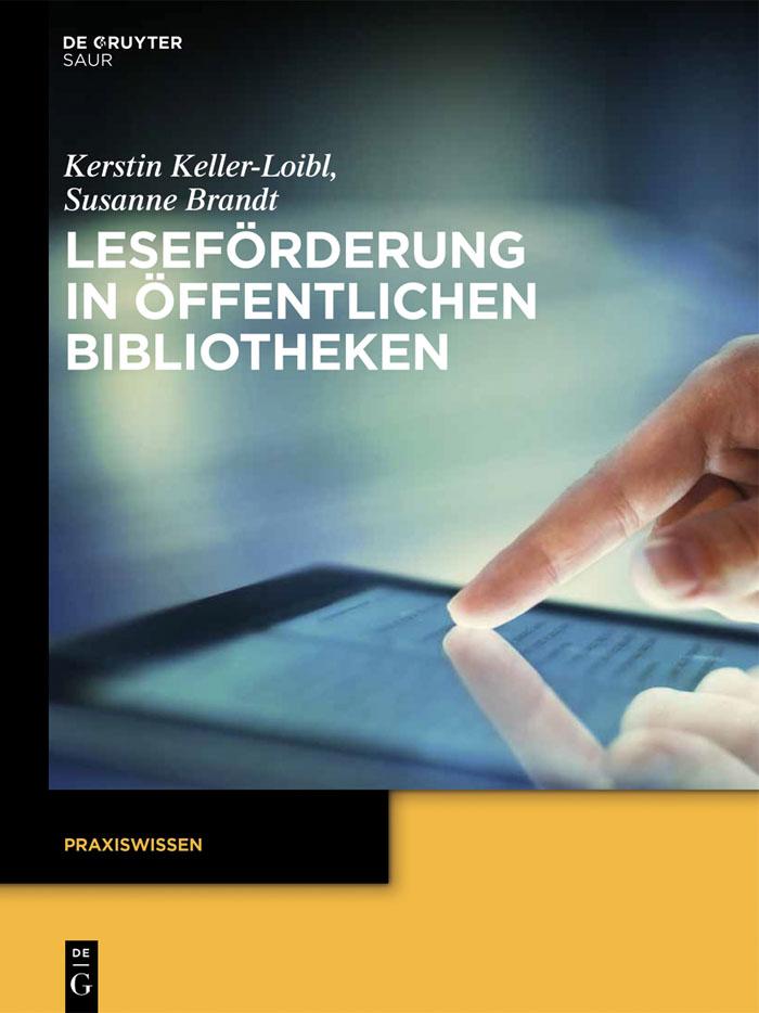 Produktbild: Leseförderung in Öffentlichen Bibliotheken | Kerstin Keller-Loibl, Susanne Brandt