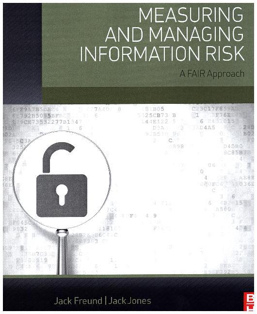 Produktbild: Measuring and Managing Information Risk | Jack Freund, Jack Jones