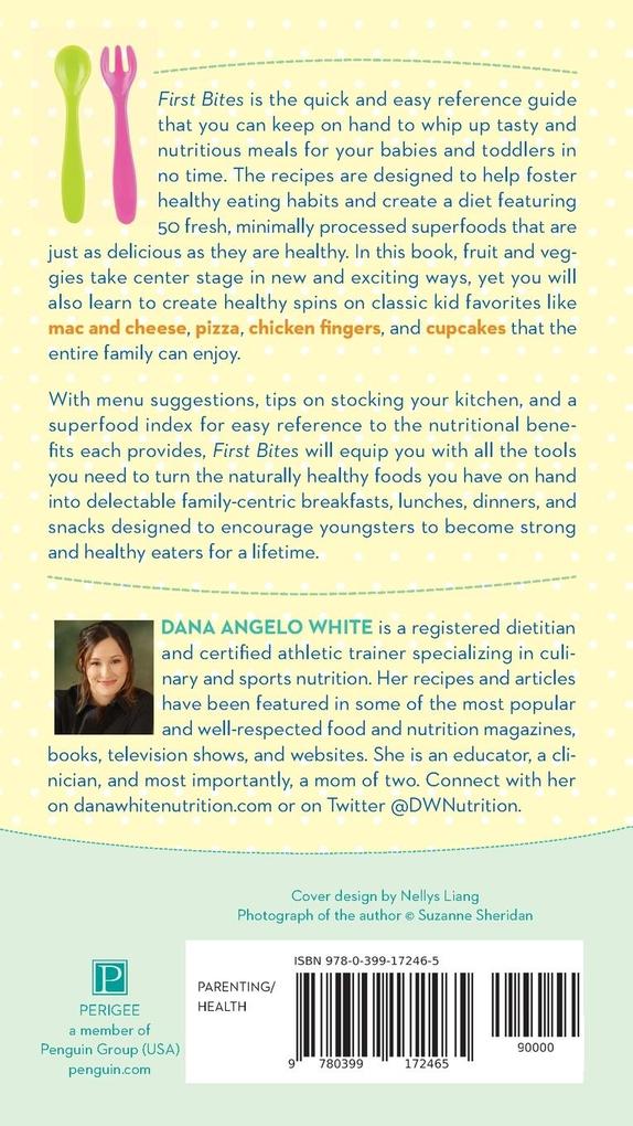 Weitere Ansicht: First Bites | Dana Angelo White