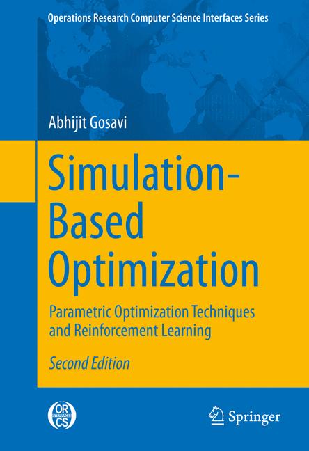 Weitere Ansicht: Simulation-Based Optimization | Abhijit Gosavi