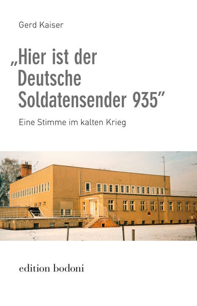 Produktbild: "Hier ist der Deutsche Soldatensender 935" | Gerd Kaiser