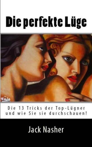 Produktbild: Die perfekte Luge | Jack Nasher