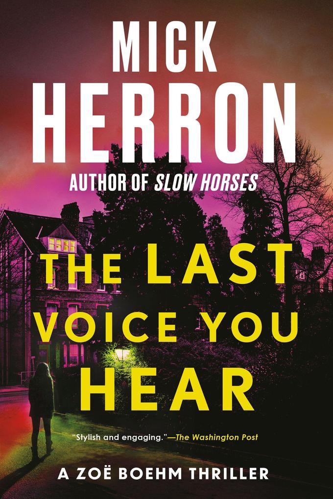 Produktbild: The Last Voice You Hear | Mick Herron