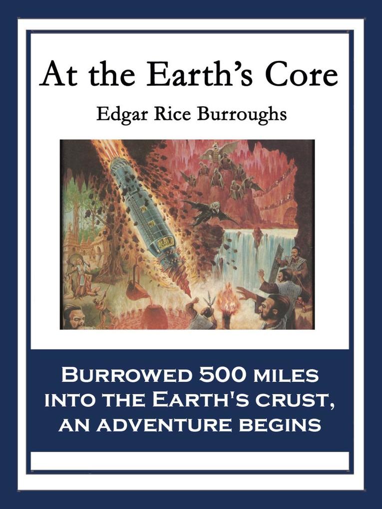 Produktbild: At the Earth's Core | Edgar Rice Burroughs