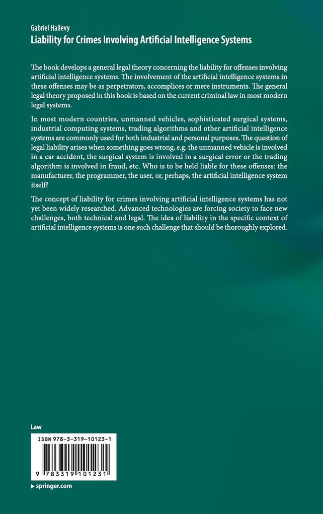 Weitere Ansicht: Liability for Crimes Involving Artificial Intelligence Systems | Gabriel Hallevy