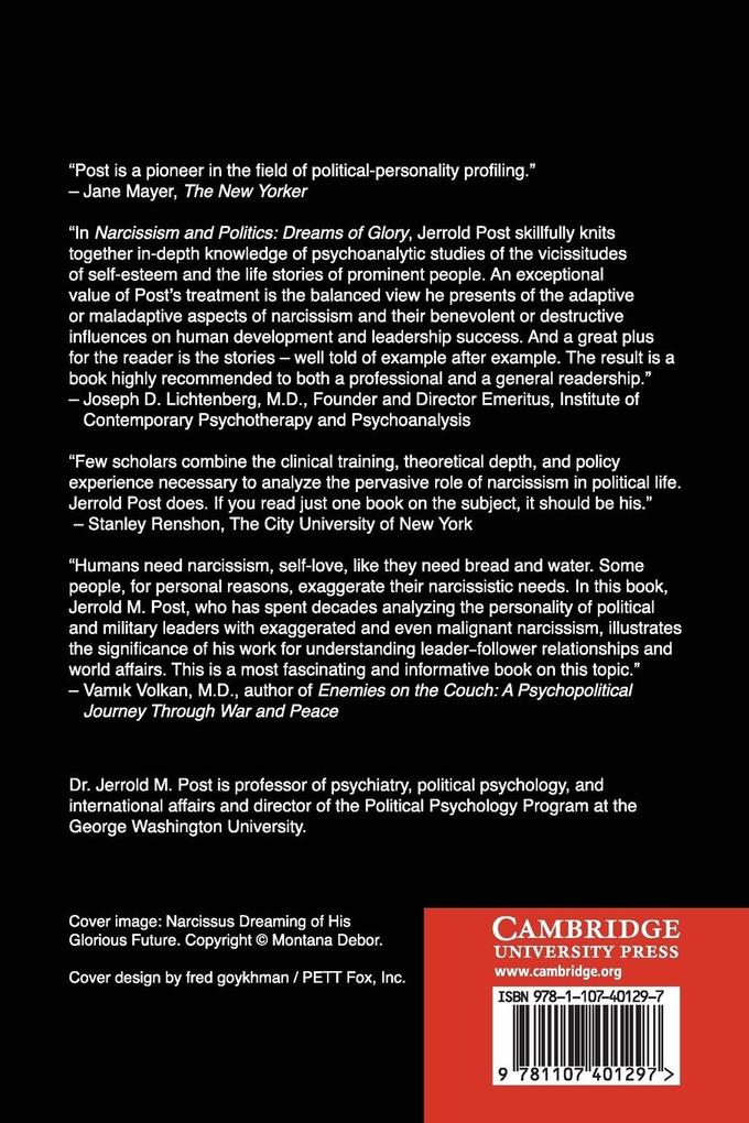 Weitere Ansicht: Narcissism and Politics | Jerrold M. Post