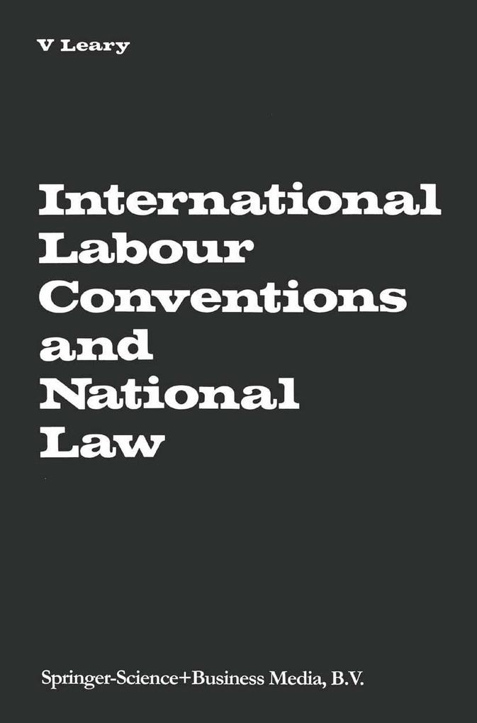 Produktbild: International Labour Conventions and National Law | Virginia A. Leary