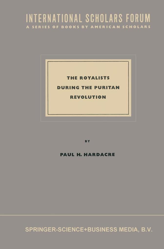 Produktbild: The Royalists during the Puritan Revolution | Paul H. Hardacre