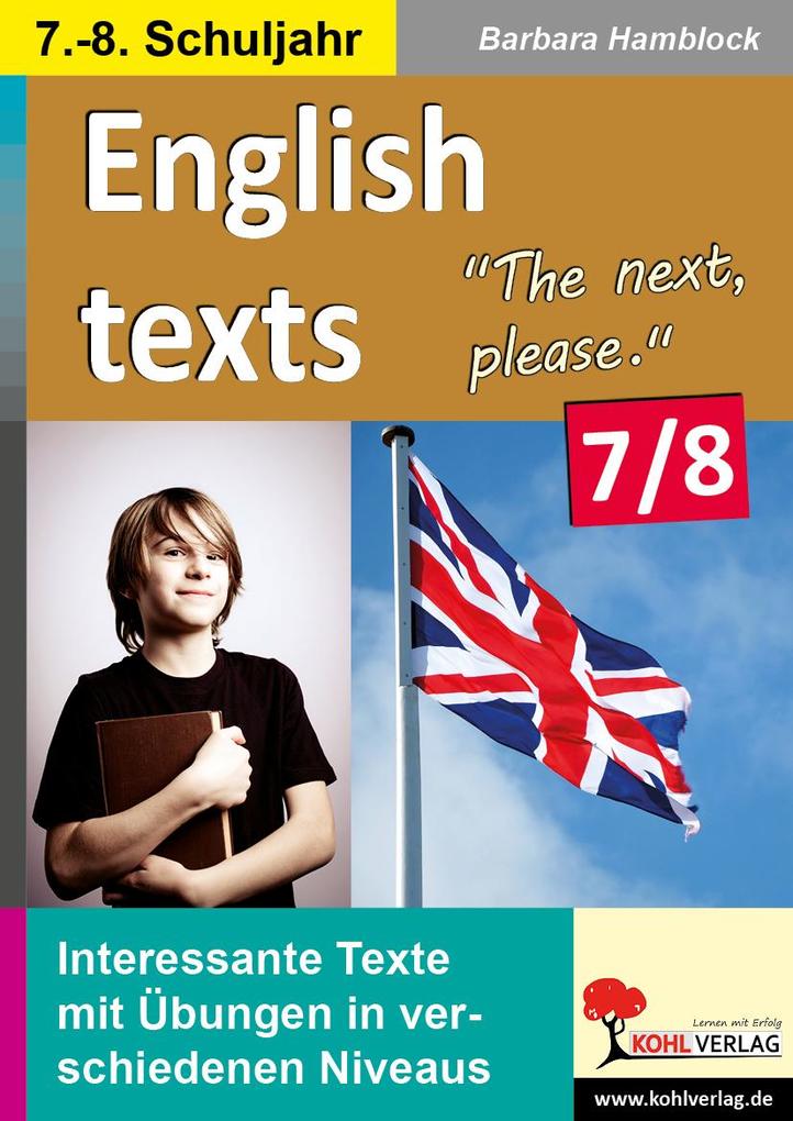 Produktbild: English texts - The next, please. / 7.-8. Schuljahr | Barbara Hamblock