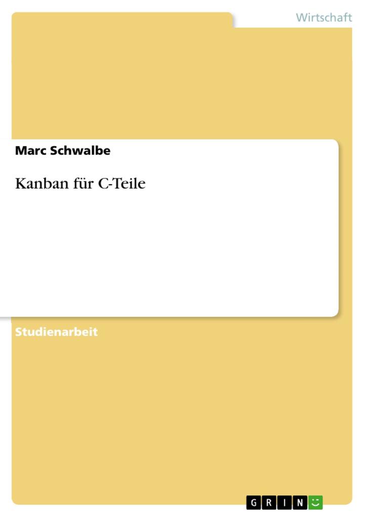 Produktbild: Kanban für C-Teile | Marc Schwalbe
