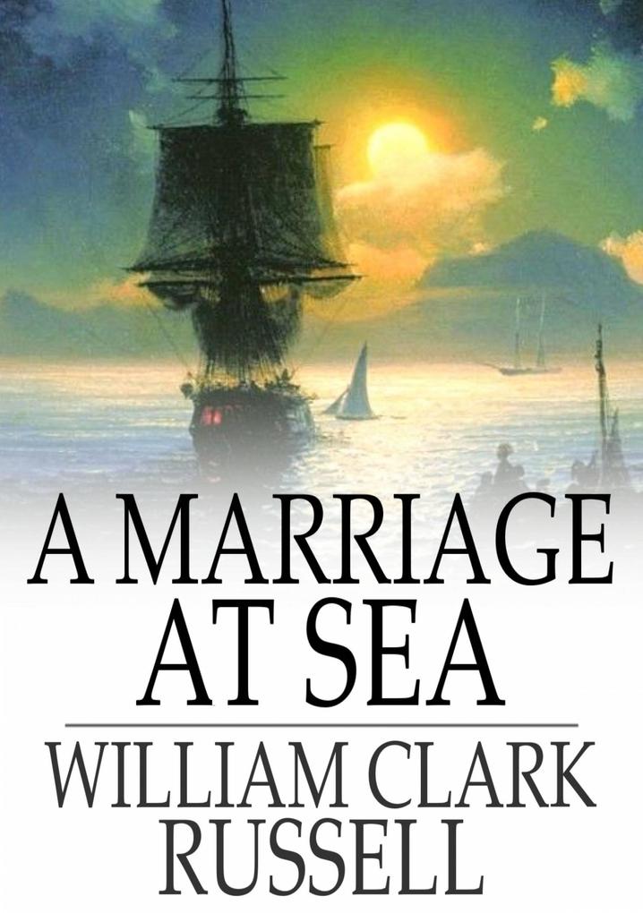 Produktbild: Marriage at Sea | William Clark Russell