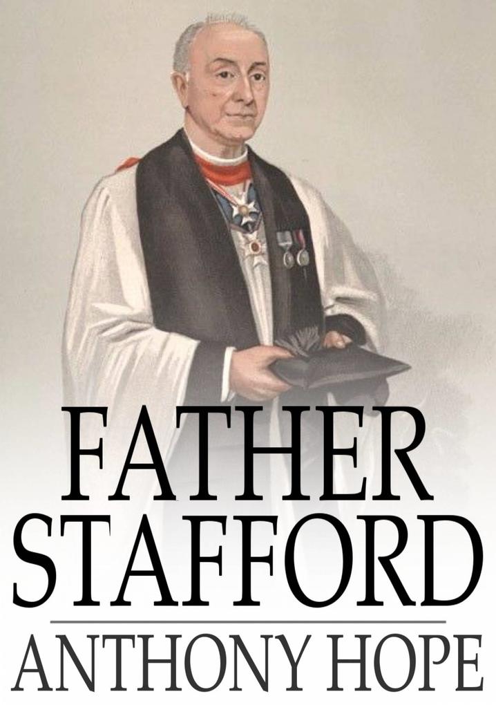 Produktbild: Father Stafford | Anthony Hope