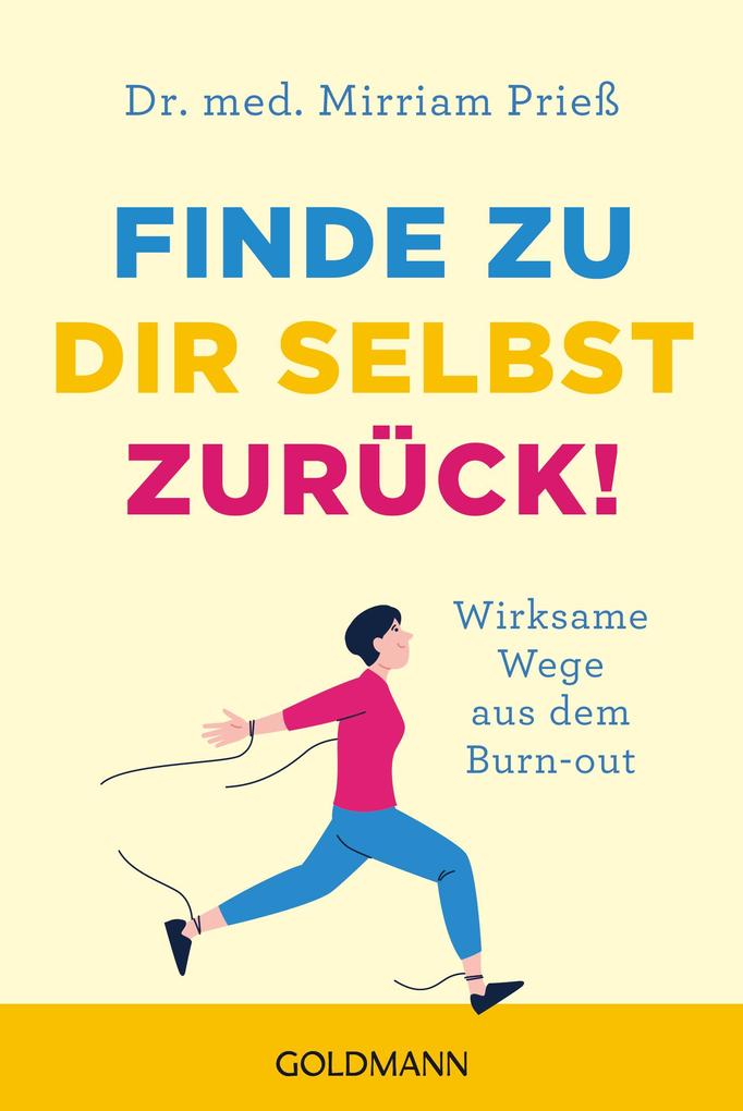 Produktbild: Finde zu dir selbst zurück! | Mirriam Prieß