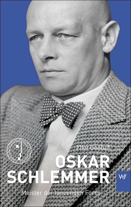 Produktbild: Oskar Schlemmer | Elke Beilfuß