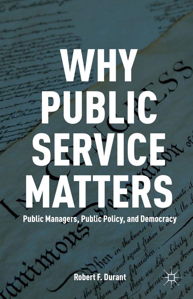 Produktbild: Why Public Service Matters | R. Durant