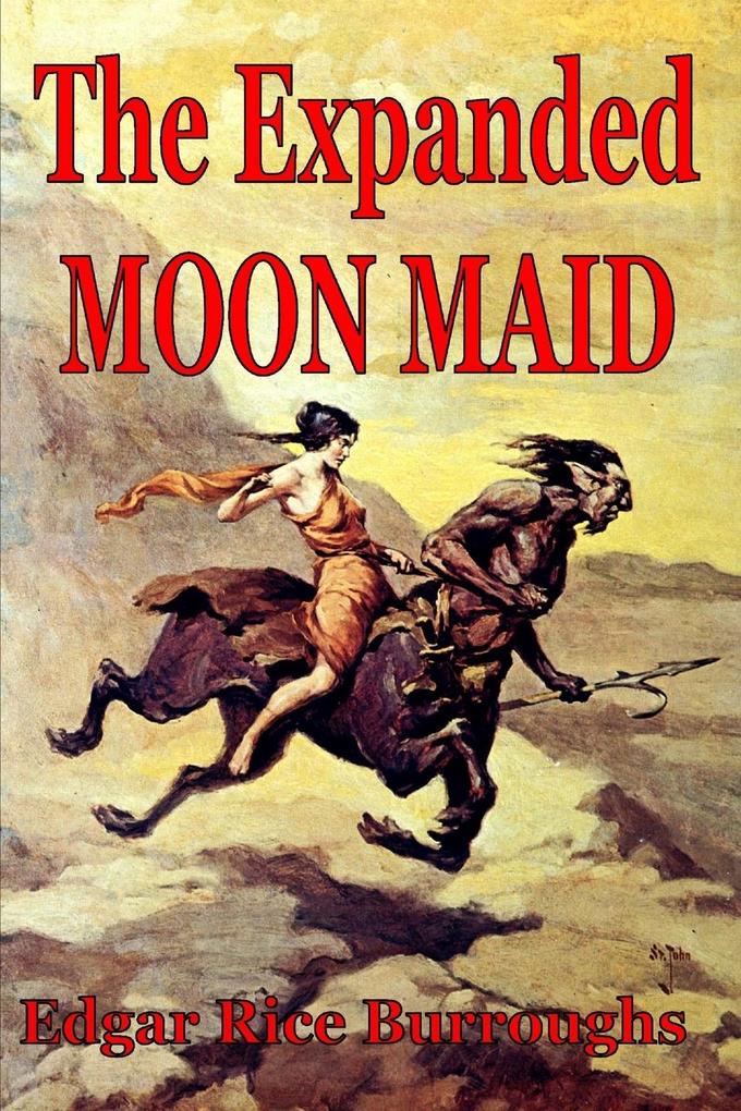Produktbild: The Expanded Moon Maid | Edgar Rice Burroughs