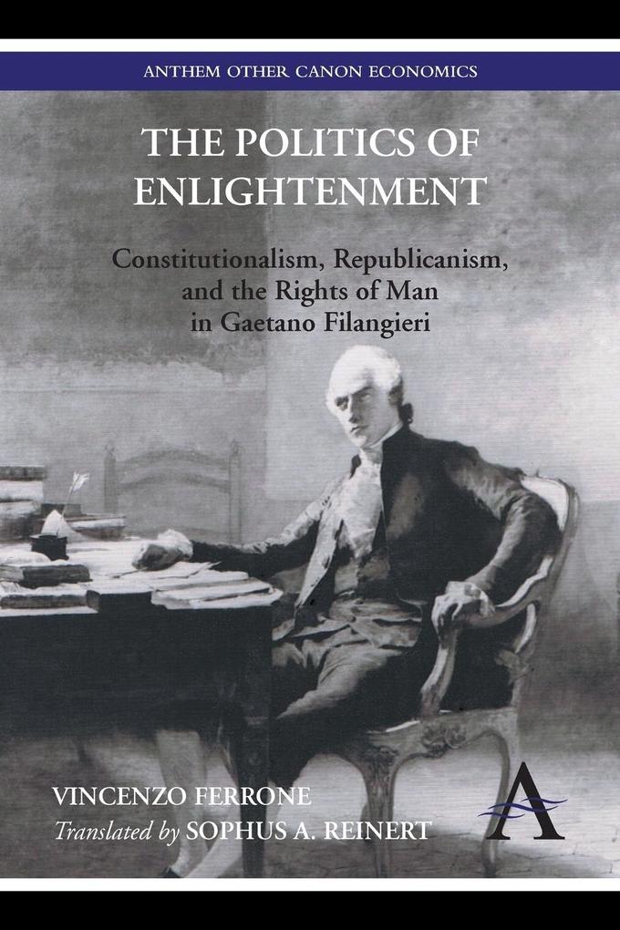 Produktbild: The Politics of Enlightenment | Vincenzo Ferrone