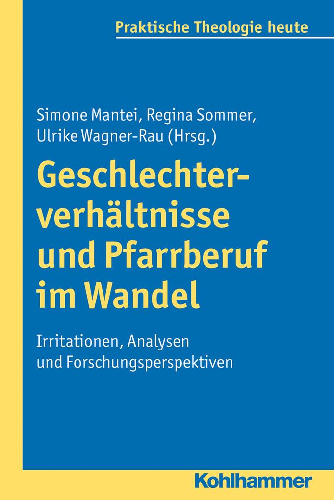 Produktbild: Geschlechterverhältnisse und Pfarrberuf im Wandel