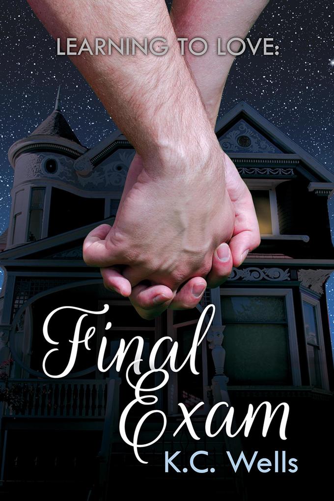 Produktbild: Learning to Love: Final Exam | K. C. Wells