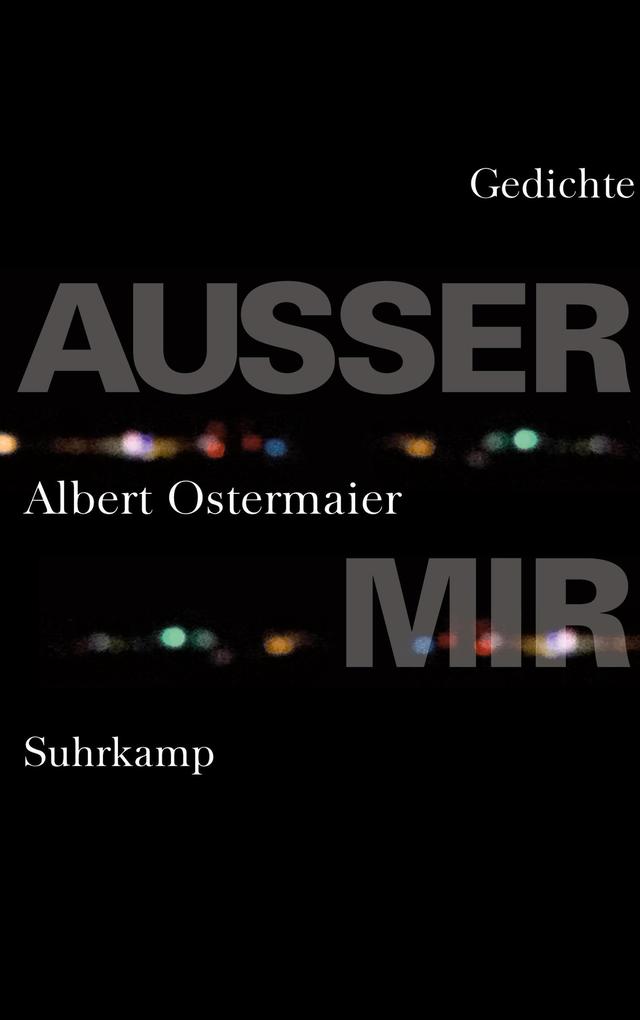 Produktbild: Außer mir | Albert Ostermaier