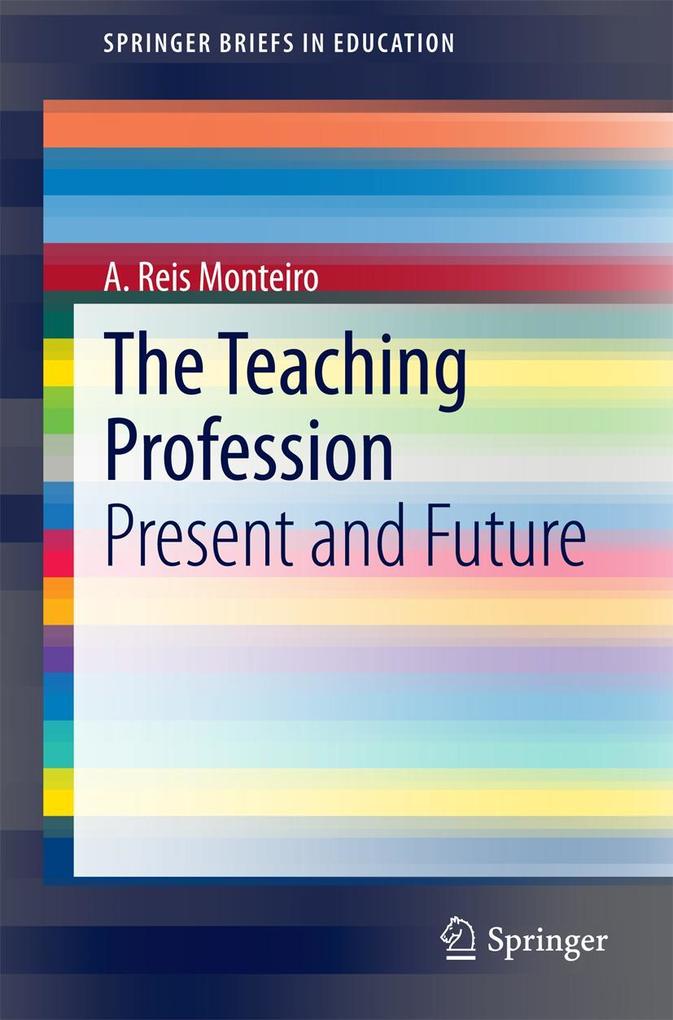 Produktbild: The Teaching Profession | A. Reis Monteiro