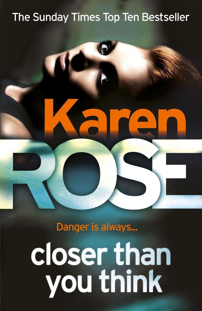 Produktbild: Closer Than You Think (The Cincinnati Series Book 1) | Karen Rose