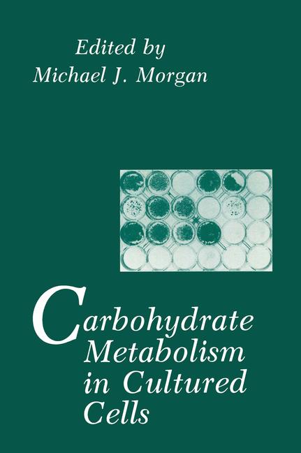 Weitere Ansicht: Carbohydrate Metabolism in Cultured Cells