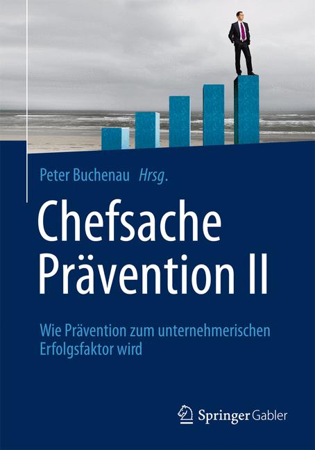 Weitere Ansicht: Chefsache Prävention II
