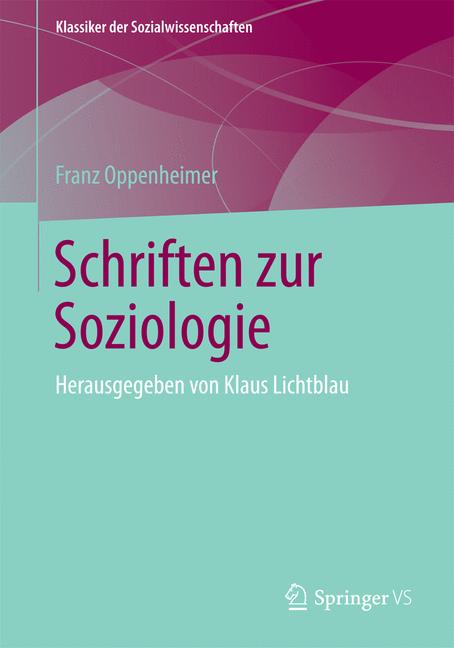 Weitere Ansicht: Schriften zur Soziologie | Franz Oppenheimer