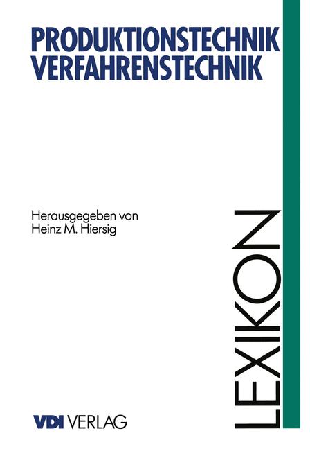 Weitere Ansicht: Lexikon Produktionstechnik Verfahrenstechnik