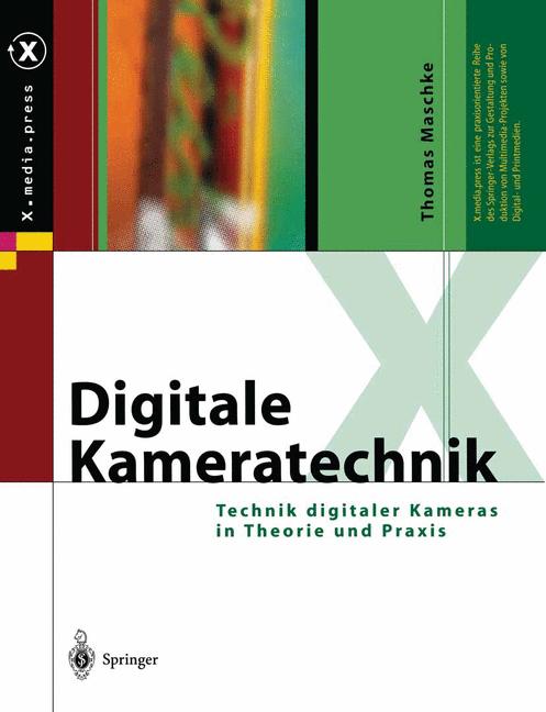 Weitere Ansicht: Digitale Kameratechnik | Thomas Maschke
