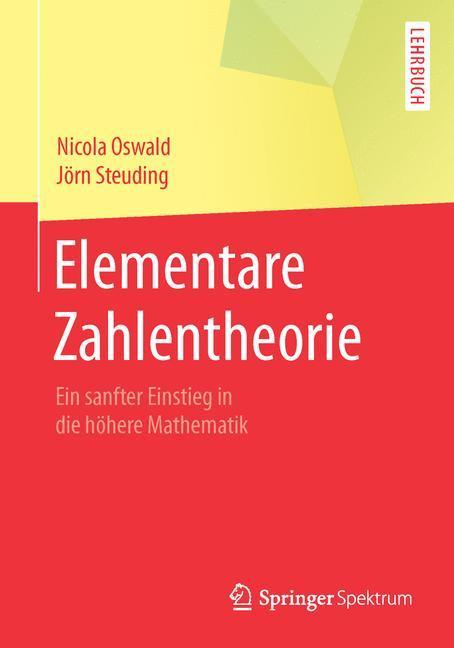 Weitere Ansicht: Elementare Zahlentheorie | Nicola Oswald, Jörn Steuding