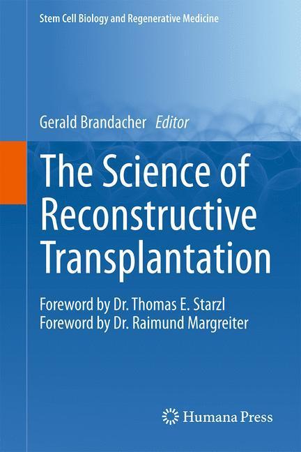 Weitere Ansicht: The Science of Reconstructive Transplantation