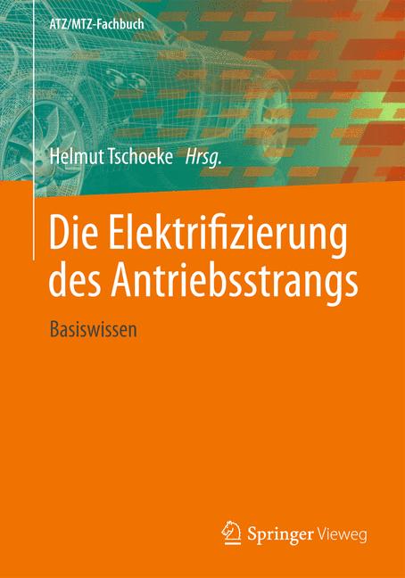 Weitere Ansicht: Die Elektrifizierung des Antriebsstrangs