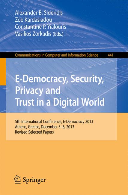 Weitere Ansicht: E-Democracy, Security, Privacy and Trust in a Digital World