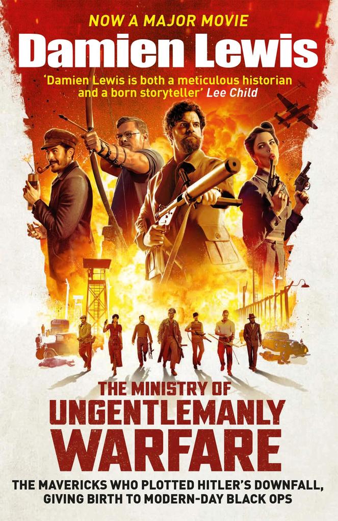 Produktbild: The Ministry of Ungentlemanly Warfare | Damien Lewis
