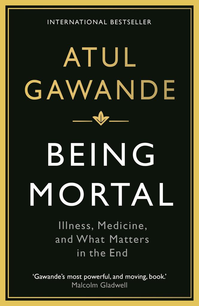 Produktbild: Being Mortal | Atul Gawande