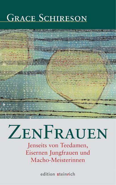 Produktbild: ZenFrauen | Grace Schireson, Bernd Bender