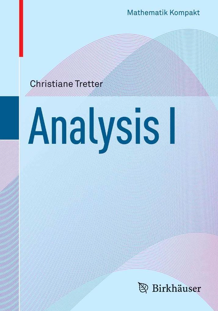 Produktbild: Analysis I | Christiane Tretter