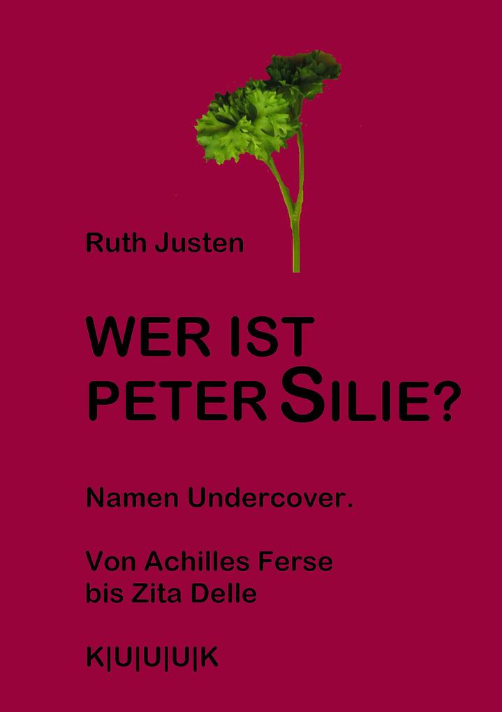 Produktbild: Wer ist Peter Silie? | Ruth Justen