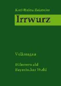 Produktbild: Irrwurz | Karl-Heinz Reimeier