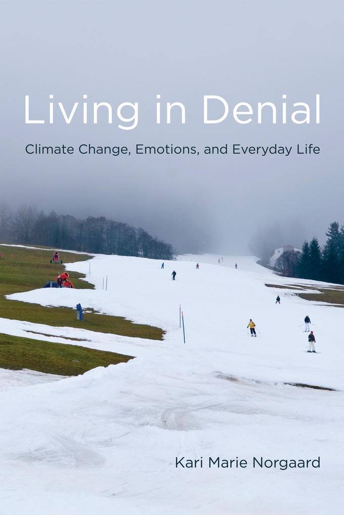 Produktbild: Living in Denial | Kari Marie Norgaard