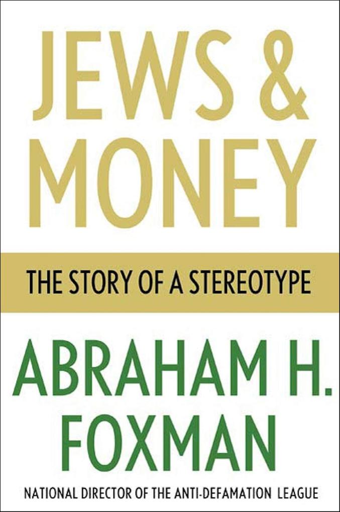 Produktbild: Jews & Money | Abraham H. Foxman