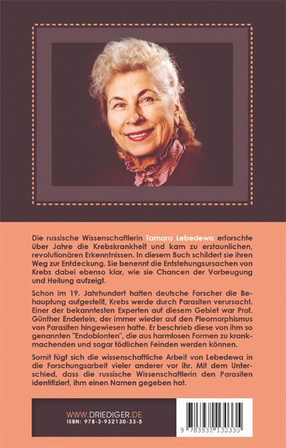 Weitere Ansicht: Krebserreger entdeckt! | Tamara Lebedewa