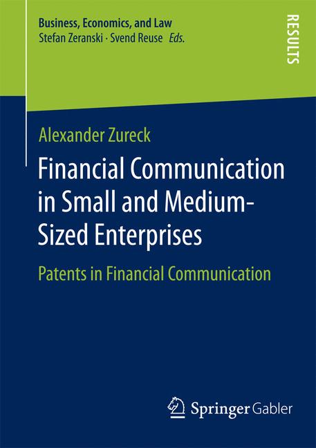 Weitere Ansicht: Financial Communication in Small and Medium-Sized Enterprises | Alexander Zureck