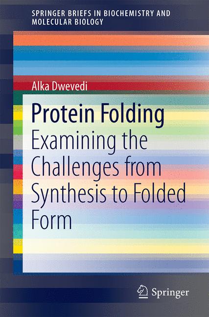 Weitere Ansicht: Protein Folding | Alka Dwevedi