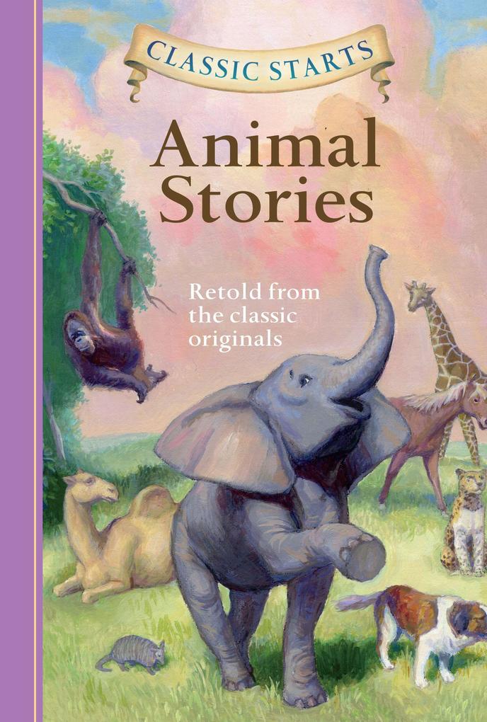 Produktbild: Classic Starts®: Animal Stories