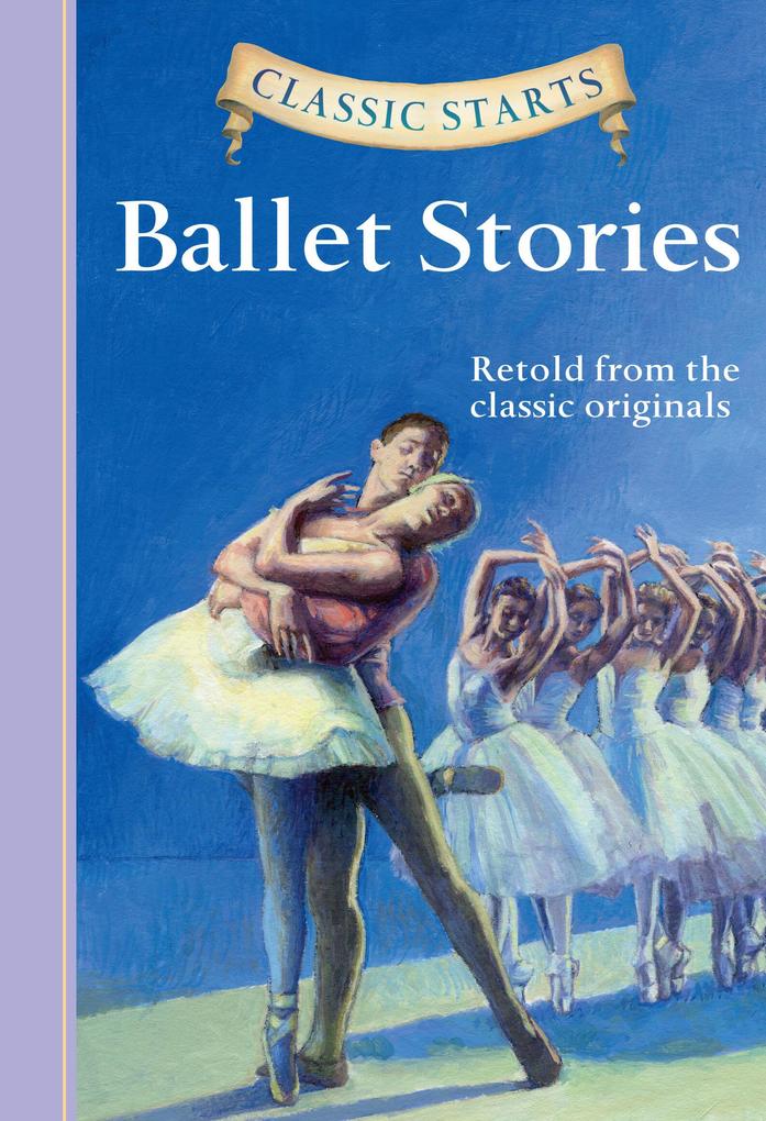 Produktbild: Classic Starts®: Ballet Stories